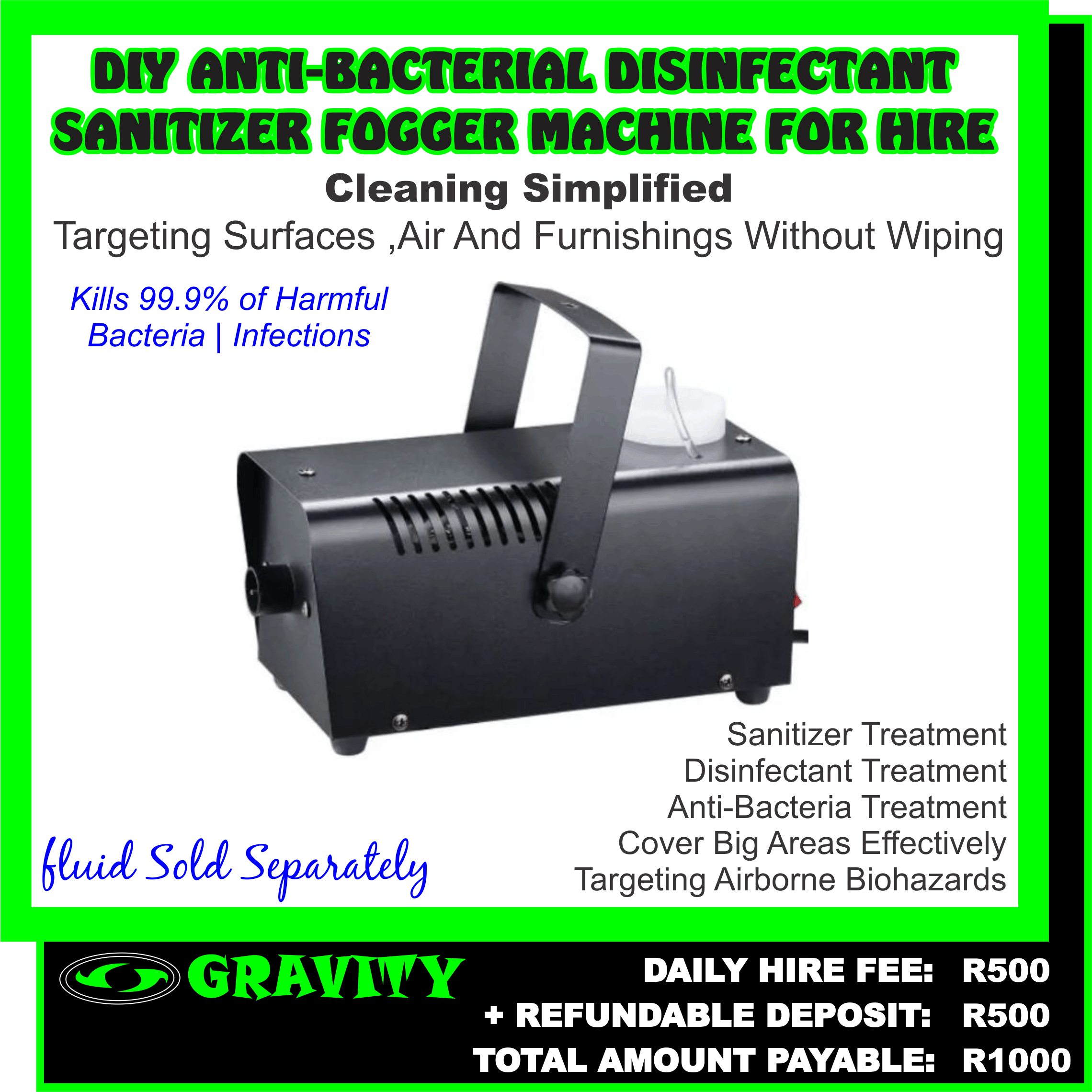 DIY ANTI BACTERIAL DISINFECTANT SANITIZER FOGGER MACHINE FOR HIRE